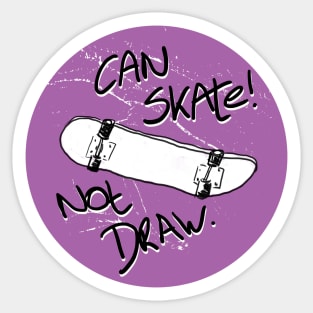 Can skate not draw dot#5 Sticker